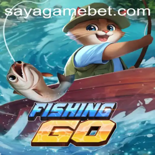 Explore FishingGO: An In-depth Look at the Latest Offering from SayaGame