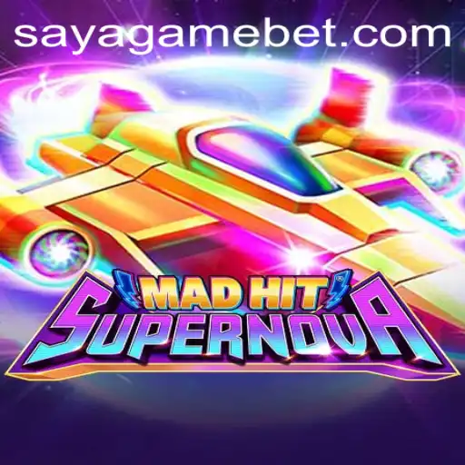 MadHitSupernova: Unveiling the Galactic Gaming Phenomenon by SayaGame